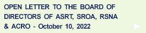 Open Letter to Board of Directors of ASRT, SROA, RSNA & ACRO