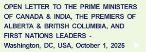 Open Letter to Prime Ministers of Canada & India, Premiers of BC & Alberta, First Nations Leaders